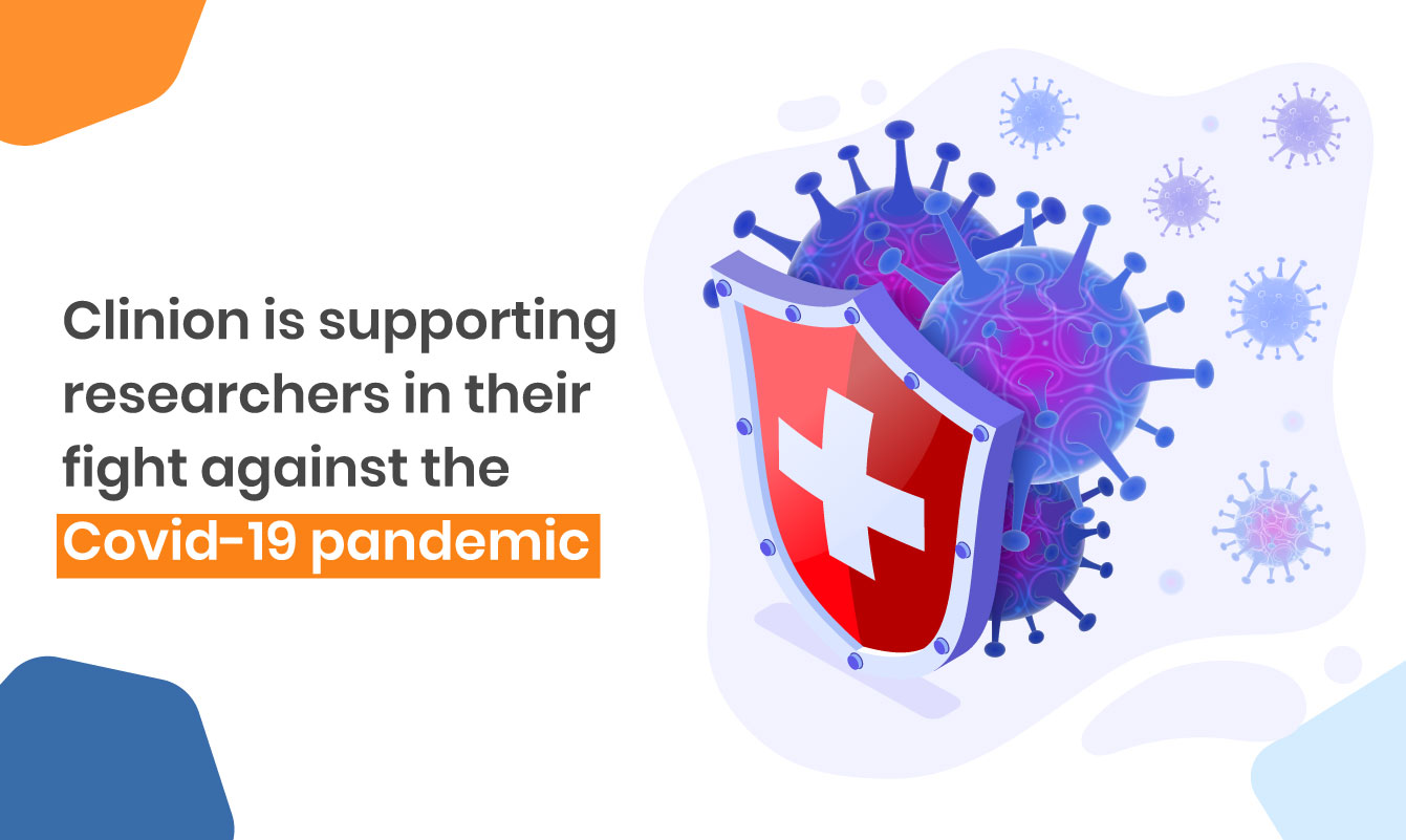 Clinion is supporting researchers in their fight against the Covid-19 pandemic