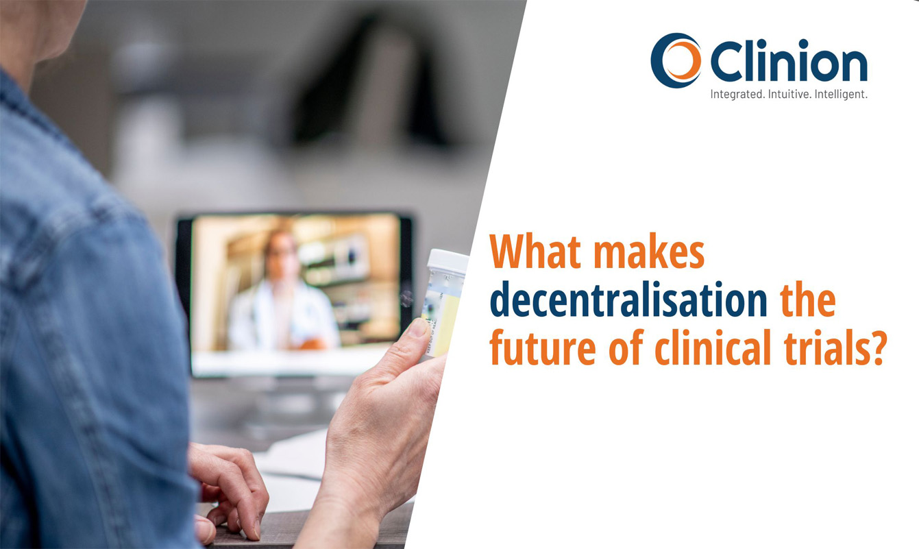 What makes decentralization the future of clinical trials?